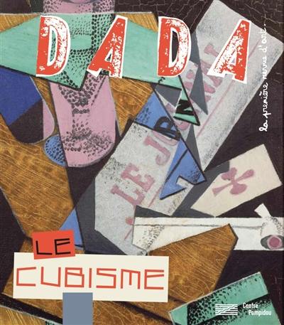 Dada, n° 232. Le cubisme