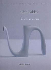 Aldo Bakker : to be continued