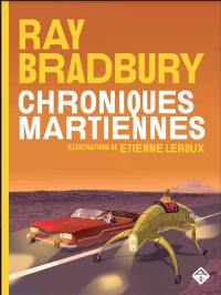Chroniques martiennes. Vol. 1