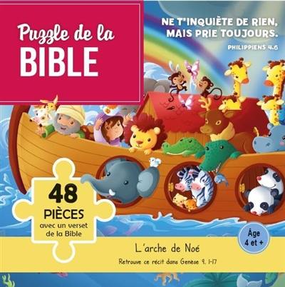 L'arche de Noé : puzzle de la Bible, 48 pièces avec un verset de la Bible : Ne t'inquiète de rien, mais prie toujours, Philippiens 4.6