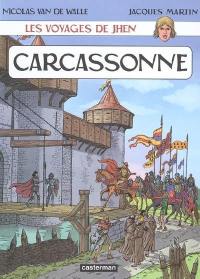 Les voyages de Jhen. Carcassonne