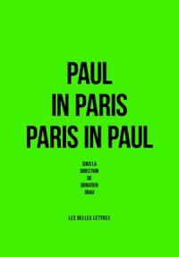 Paul in Paris-Paris in Paul