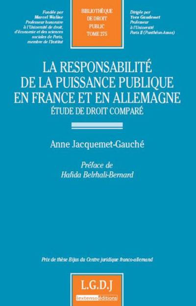 La responsabilité de la puissance publique en France et en Allemagne : étude de droit comparé