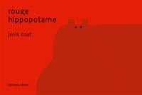 Rouge hippopotame
