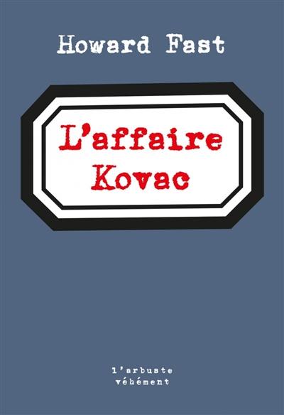 L'affaire Kovac : et autres nouvelles