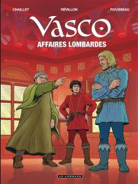 Vasco. Vol. 29. Affaires lombardes