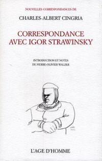 Correspondance avec Igor Stravinsky