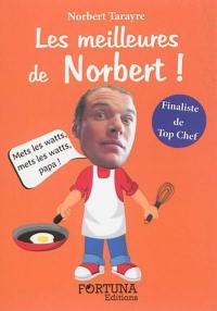 Les meilleures de Norbert !
