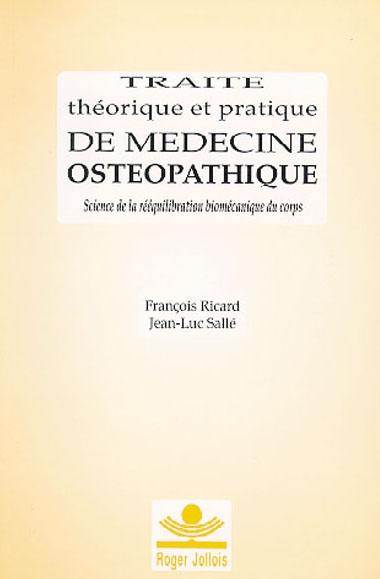 Traité théorique et pratique de médecine ostéopathique