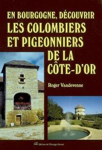 En Bourgogne, découvrir les colombiers et pigeonniers de la Côte-d'Or