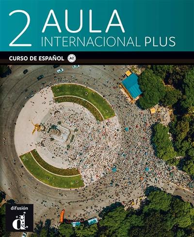 Aula internacional plus 2, edicion premium : curso de espanol, A2 : libro del alumno
