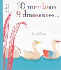 10 moutons, 9 dinosaures...