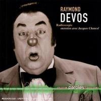 Raymond Devos : Radioscopie de Jacques Chancel, 30-11-75