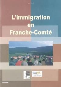 L'immigration en Franche-Comté