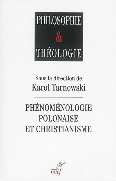 Phénoménologie polonaise et christianisme