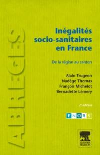 Inégalités socio-sanitaires en France : de la région au canton
