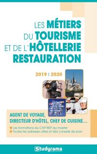Le guide des métiers du tourisme et de l'hôtellerie-restauration 2019-2020