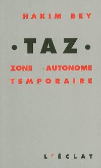 TAZ : zone autonome temporaire