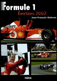 Formule 1 : émotions 2002