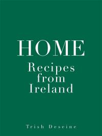 Home : recipes from Ireland