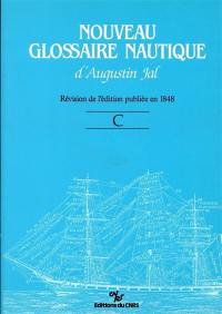 Nouveau glossaire nautique d'Augustin Jal : dictionnaire des termes de la marine à voile : révision de l'édition de 1848. C