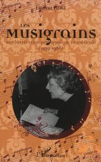 Les Musigrains : une institution pédagogique et musicale (1939-1986)