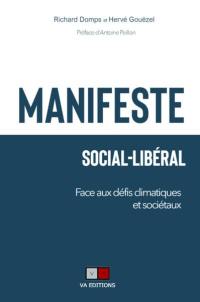 Manifeste social-libéral : face aux défis climatiques et sociétaux