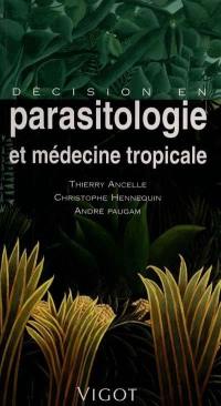 Décision en parasitologie et médecine tropicale