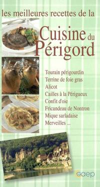 Les meilleures recettes de la cuisine du Périgord