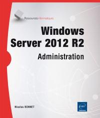 Windows Server 2012 R2 : administration