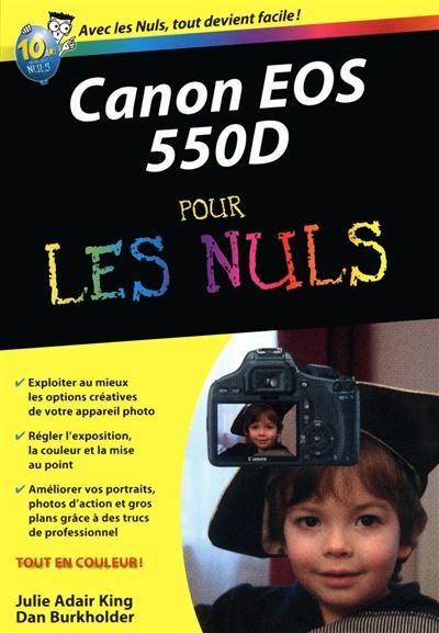 Canon EOS 550D pour les nuls