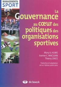 La gouvernance au coeur des politiques des organisations sportives