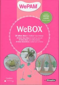 WeBox : 20 idées déco à réaliser soi même. WeBox : 20 home deco ideas to model by yourself. WeBox : 20 deko-ideen zum selbermachen. WeBox : 20 ideas decorativas à realizar por si mismo
