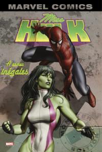Miss Hulk. Vol. 1. A armes inégales