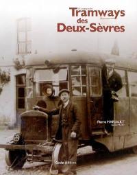 La Compagnie des tramways départementaux des Deux-Sèvres