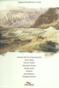 Voyage en Savoies