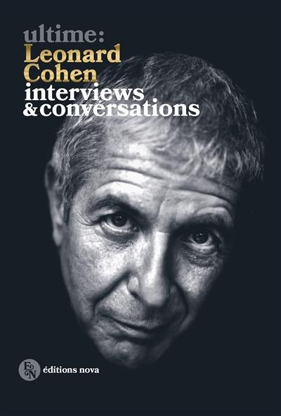 Leonard Cohen : interviews & conversations