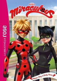Miraculous. Vol. 30. Mister Bug et Lady Noire