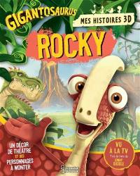 Gigantosaurus. Rocky : un décor de théâtre et des personnages à monter