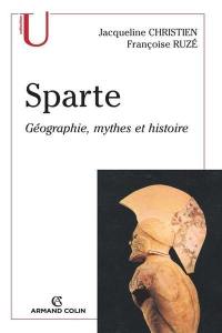 Sparte : géographie, mythes et histoire