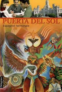 Puerta del sol, espagnol terminale : livre de l'élève