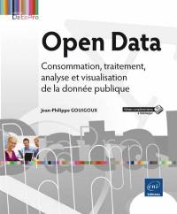 Open Data : consommation, traitement, analyse et visualisation de la donnée publique