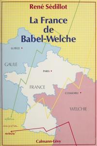 La France de Babel-Welche