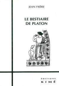 Le bestiaire de Platon