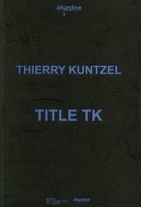Title TK : notes 1974-1992
