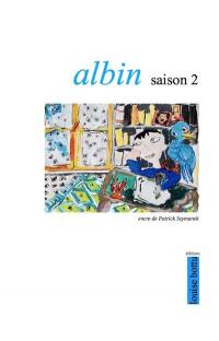 Albin. Saison 2