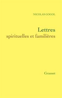 Lettres spirituelles et familières