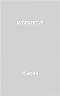 Migrations. Givors