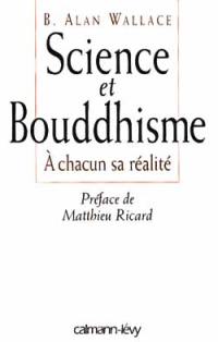 Science et bouddhisme : à chacun sa réalité