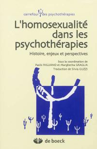 L'homosexualité dans les psychothérapies : histoire, enjeux et perspectives